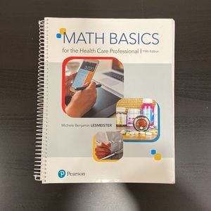 Math Basics for Health Care Professionals